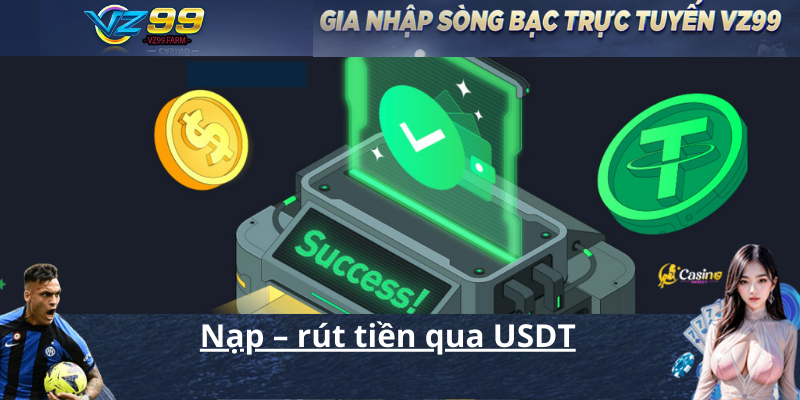 Nạp – rút tiền qua USDT